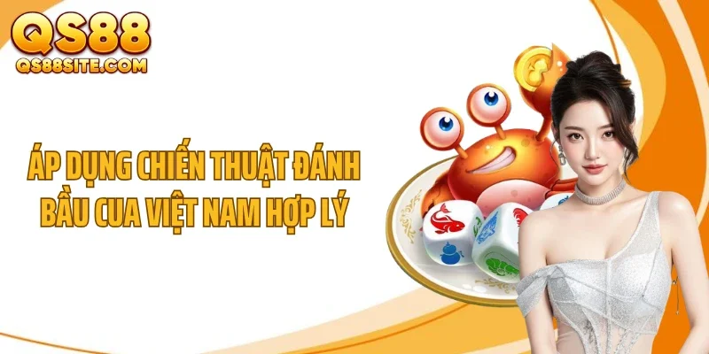 ap dung chien thuat danh bau cua viet nam hop ly Áp dụng chiến thuật đánh bầu cua Việt Nam hợp lý