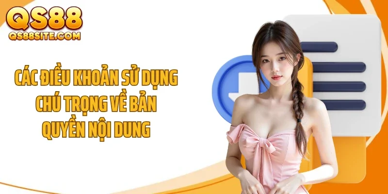 cac dieu khoan su dung chu trong ve ban quyen noi dung Các điều khoản sử dụng chú trọng về bản quyền nội dung